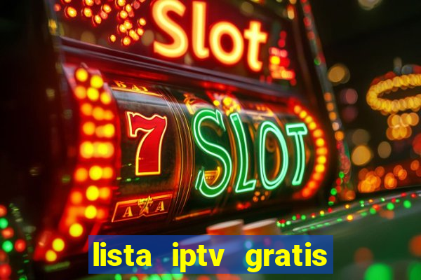 lista iptv gratis futebol ao vivo